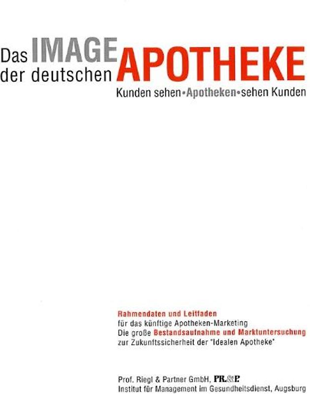 Das Image der deutschen Apotheke