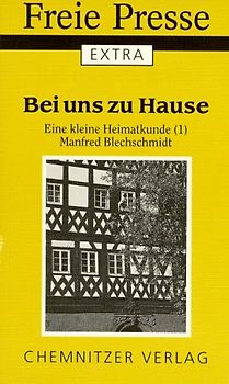 Bei uns zu Hause. Eine kleine Heimatkunde