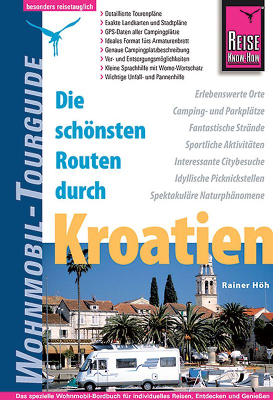 Die schönsten Routen durch Kroatien - Wohnmobil-Tourguide