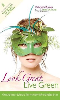 Look Great, Live Green