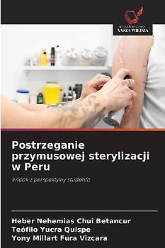 Postrzeganie przymusowej sterylizacji w Peru