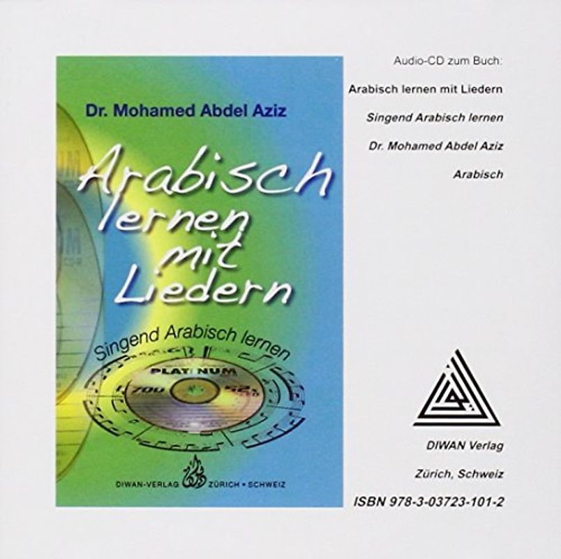 Arabisch lernen mit Liedern. Singend Arabisch lernen, Ägyptisch-Arabisch