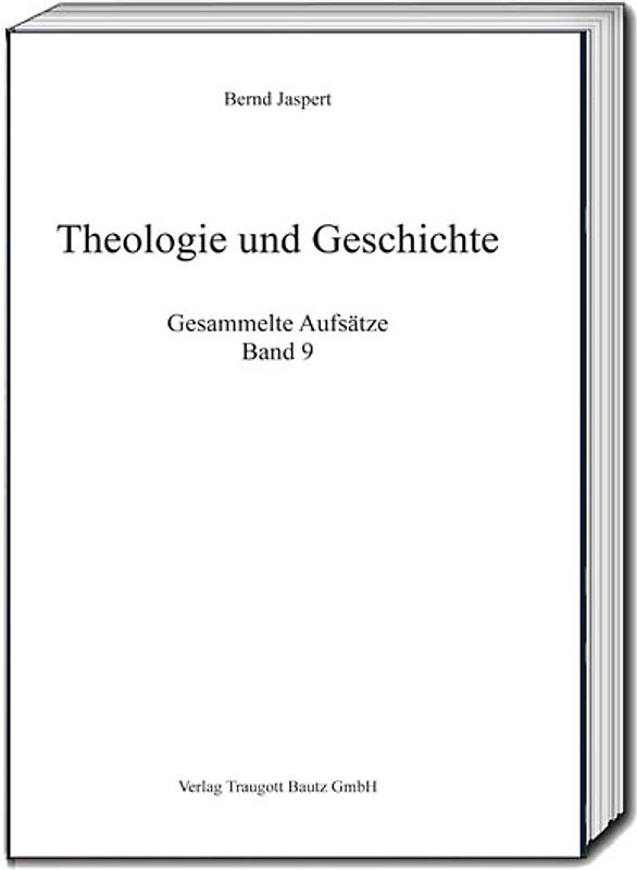 Theologie und Geschichte