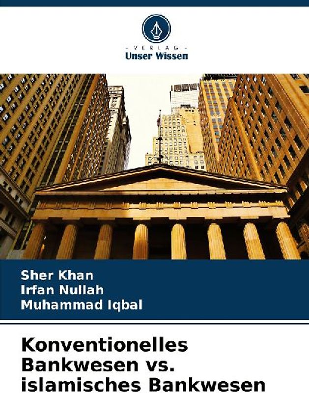 Konventionelles Bankwesen vs. islamisches Bankwesen