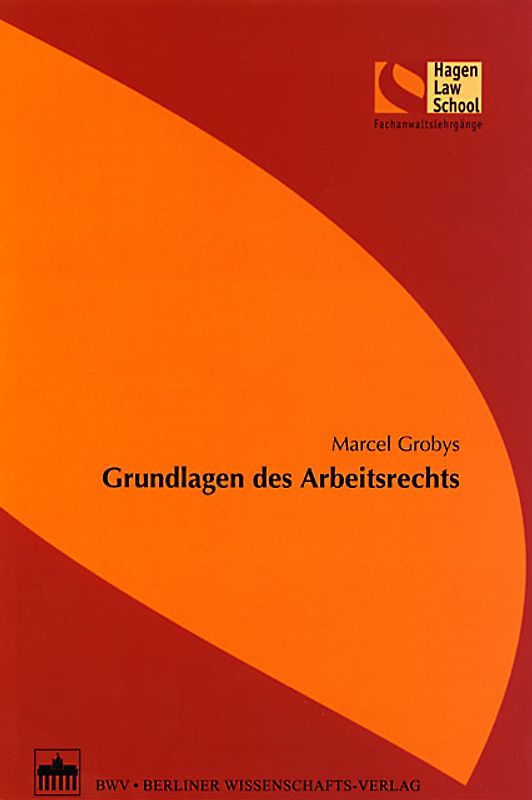 Grundlagen des Arbeitsrechts
