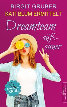 Dreamteam süßsauer