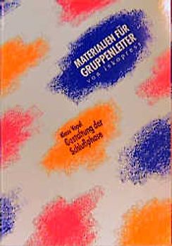 Materialien für Gruppenleiter / Gestaltung der Schlussphase