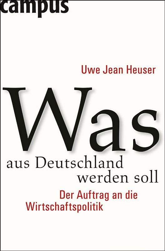 Was aus Deutschland werden soll