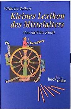 Kleines Lexikon des Mittelalters