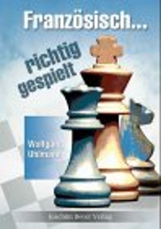 Ein Leben lang Französisch. Französisch - richtig gespielt