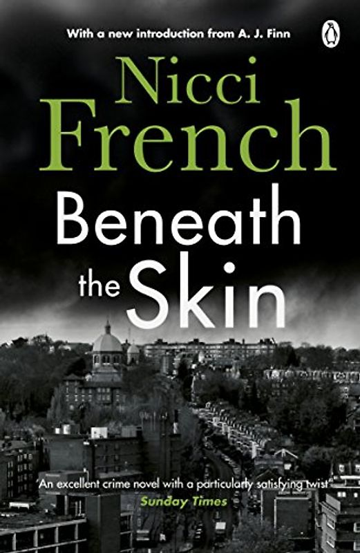 Beneath the Skin: With a new introduction by A. J. Finn
