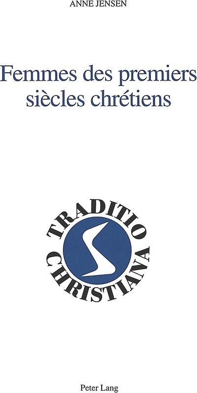 Femmes des premiers siècles chrétiens