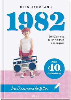 1982 - Dein Jahrgang