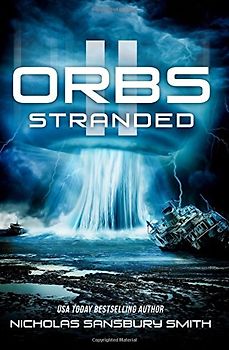 Orbs II: Stranded