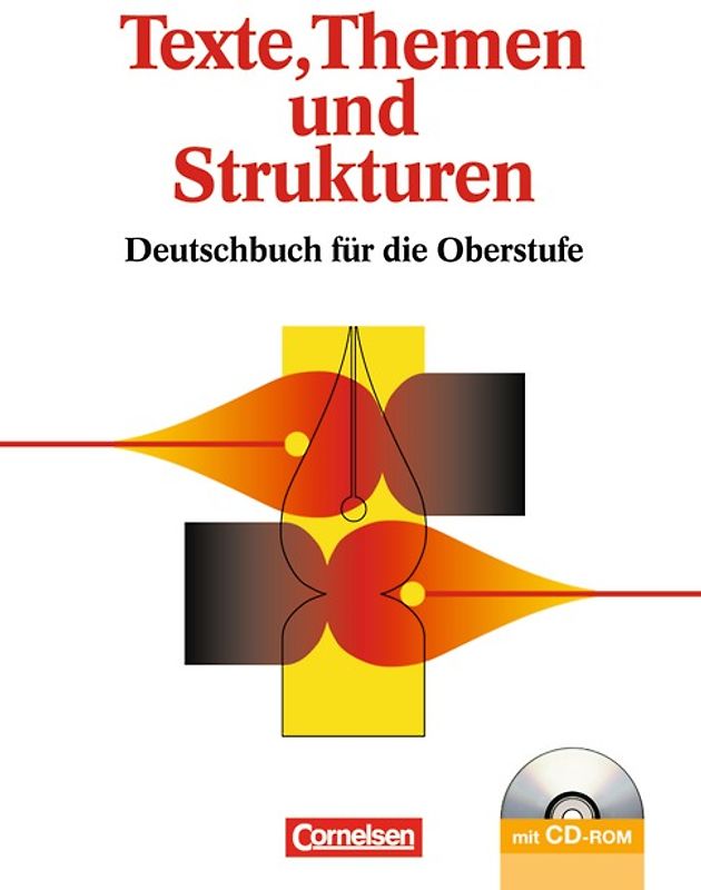 Texte, Themen und Strukturen - Bisherige allgemeine Ausgabe / Schülerbuch mit Klausurentraining auf CD-ROM