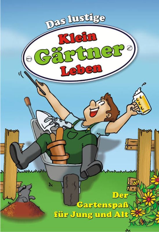 Das lustige kleingärtnerleben