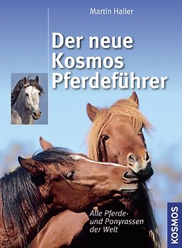 Der neue Kosmos Pferdeführer
