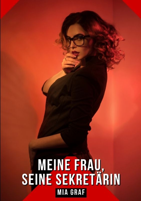 Meine Frau, seine Sekretärin