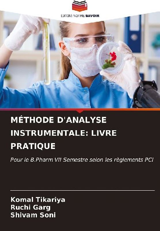MÉTHODE D'ANALYSE INSTRUMENTALE: LIVRE PRATIQUE