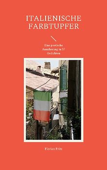 Italienische Farbtupfer