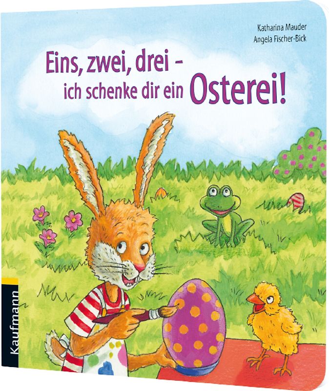 Eins, zwei, drei – ich schenke dir ein Osterei!
