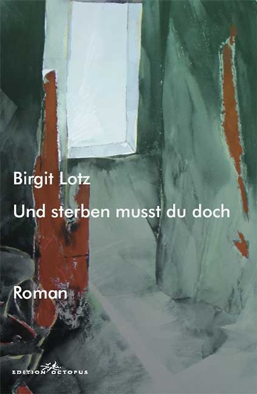 Und sterben musst du doch