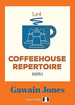 Coffeehouse Repertoire 1.E4