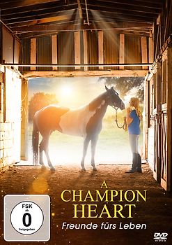 A Champion Heart-Freunde fürs Leben DVD