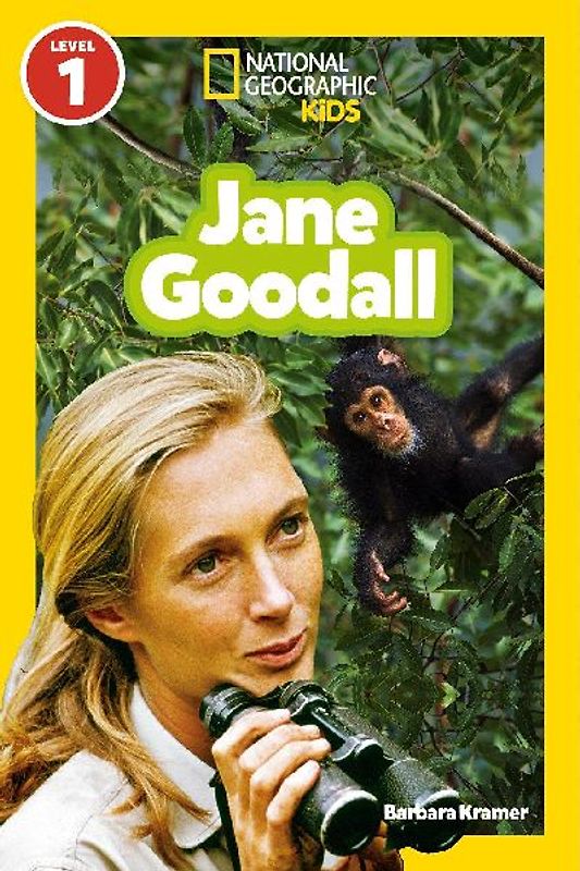 Jane Goodall (National Geographic Kids Readers, Level 1)