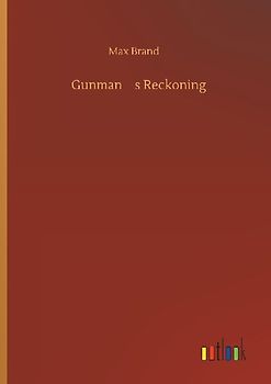 Gunmans Reckoning