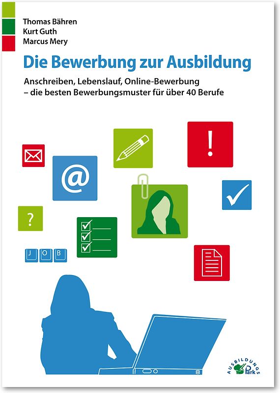 Die Bewerbung zur Ausbildung