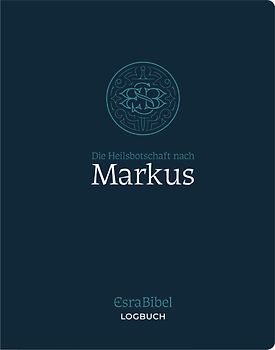 EsraBibel – Logbuch Markus-Evangelium