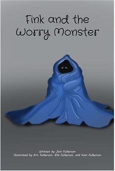 Fink and the Worry Monster