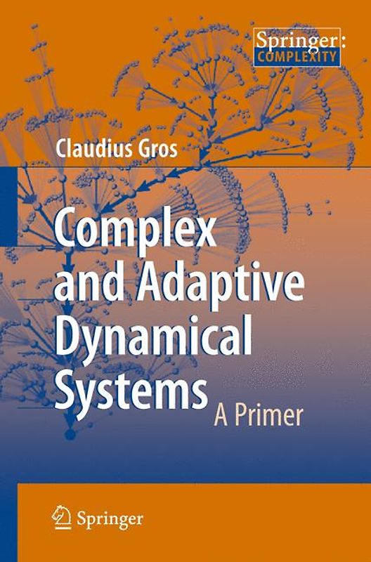 Complex and Adaptive Dynamical Systems