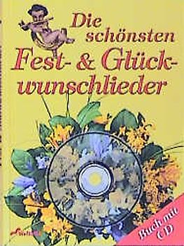 Die schönsten Fest- & Glückwunschlieder