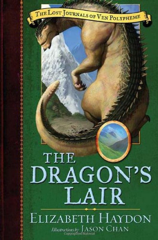 The Dragon's Lair (Lost Journals of Ven Polypheme)