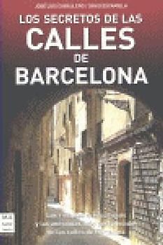 Los secretos de las calles de Barcelona