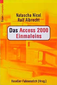 Das Access 2000 Einmaleins