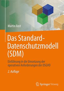 Das Standard-Datenschutzmodell (SDM)