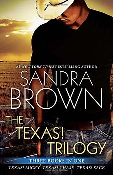 The Texas! Trilogy - Sandra Brown