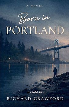 Born in Portland