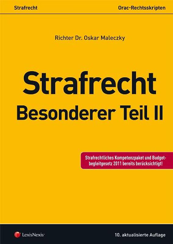 Strafrecht - Besonderer Teil II