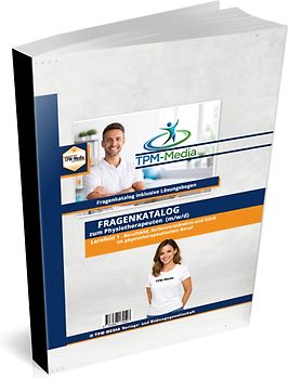 Physiotherapeut (m/w/d) Fragenkatalog Lernfeld 1 mit über 2800 Lern- & Prüfungsfragen (Buch/Print)