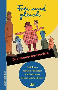 Frei und gleich – Die Menschenrechte