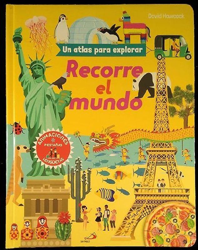 Recorre el mundo : un atlas para explorar