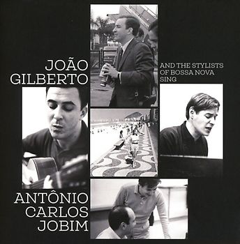 And The Stylists Of Bossa Nova Sing...(2CD-Set)