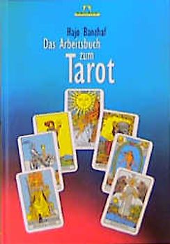 Das Arbeitsbuch zum Tarot
