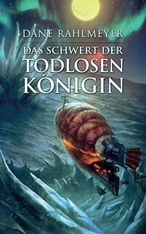 Das Schwert der Todlosen Königin (Der Schatz der gläsernen Wächter, Band 2)