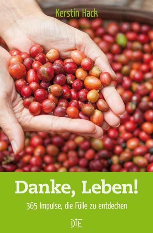 Danke, Leben