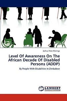 Level Of Awareness On The African Decade Of Disabled Persons (ADDP)